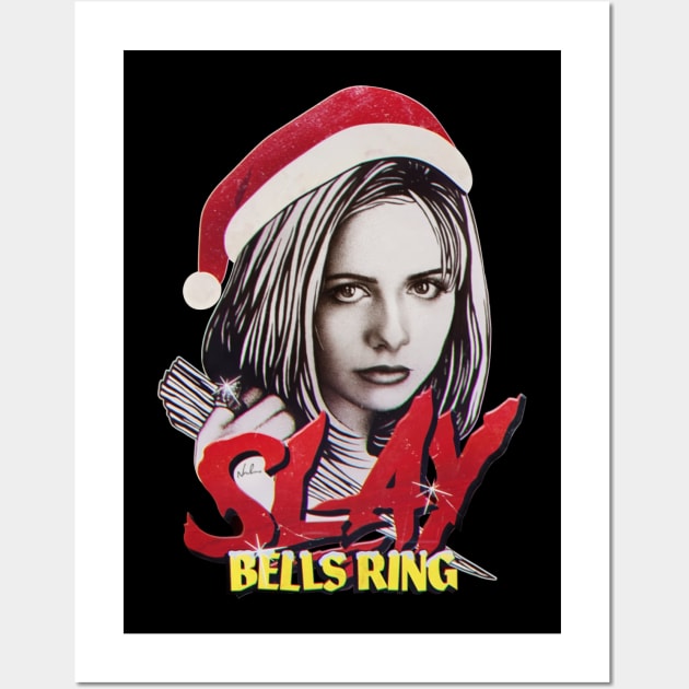 SLAY BELLS RING Wall Art by Mendozab Angelob